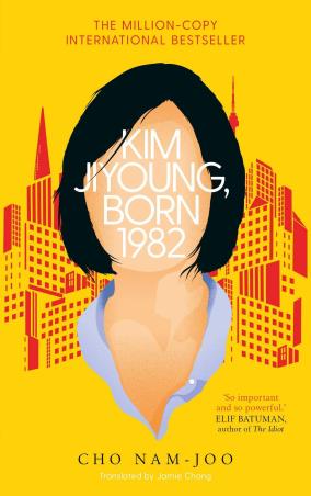 Book cover number 1 for Kim Jiyoung, Born 1982 written by Cho Nam-Joo published by Scribner
