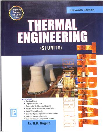 Book cover number 1 for Thermal Engineering (11th Edition) written by R. K. Rajput published by Laxmi Publications (P) Ltd.
