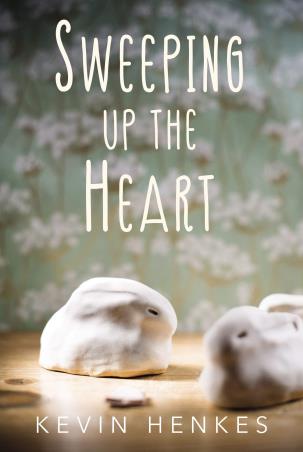 Book cover number 1 for Sweeping Up The Heart written by Kevin Henkes published by Greenwillow Books