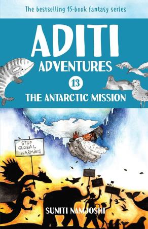 Book cover number 1 for Aditi Adventures 13 : The Antarctic Mission written by Suniti Namjoshi published by Tulika Publishers