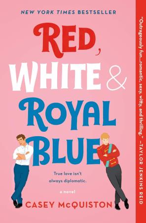Book cover number 1 for Red, White & Royal Blue : A Novel written by Casey McQuiston published by St. Martin's Griffin