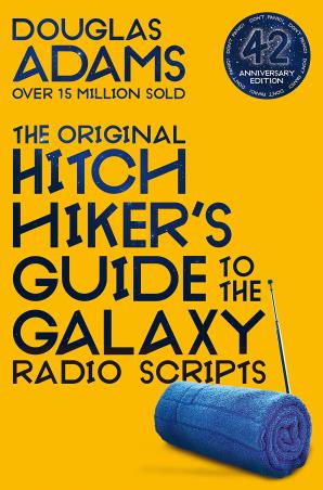 Book cover number 1 for The Original Hitch Hiker's Guide To The Galaxy Radio Scripts written by Douglas Adams published by Pan Books