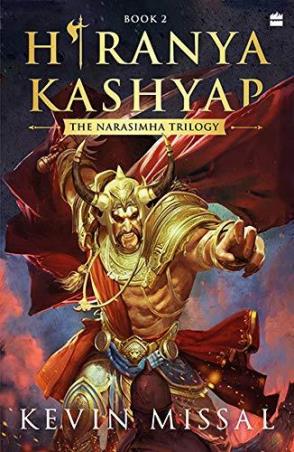 Book cover number 1 for Hiranyakashyap : The Narasimha Trilogy written by Kevin Missal published by Harper Collins Publishers