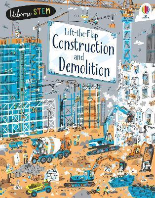 Book cover number 1 for Lift-The-Flap Construction & Demolition written by Jerome Martin published by Usborne