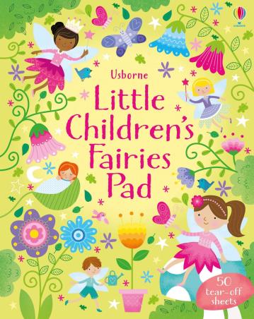 Book cover number 1 for Little Children's Fairies Pad written by Kirsteen Robson published by Usborne