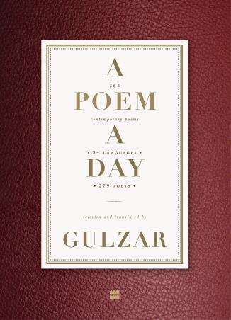 Book cover number 1 for A Poem A Day : 365 Contemporary Poems 34 Languages 279 Poets written by Gulzar published by Harper Collins Publishers