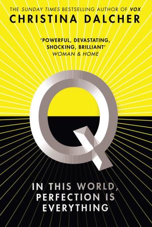 Book cover number 1 for Q written by Christina Dalcher published by Harlequin