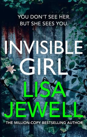 Book cover number 1 for Invisible Girl written by Lisa Jewell published by Century
