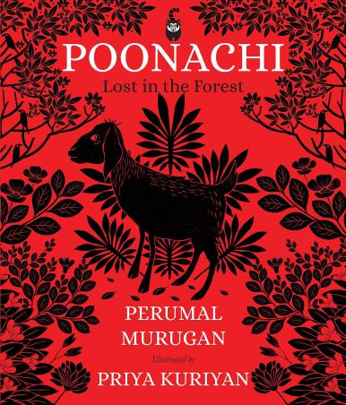 Book cover number 1 for Poonachi : Lost In The Forest written by Perumal Murugan published by Red Panda