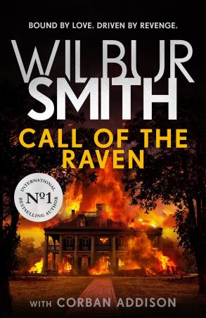 Book cover number 1 for Call Of The Raven written by Wilbur Smith published by Zaffre Publishing