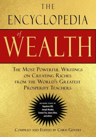 Book cover number 1 for The Encyclopedia Of Wealth written by NA published by Hampton Roads Publishing
