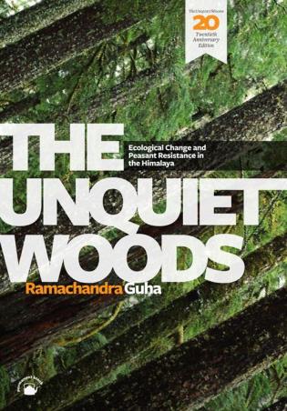 Book cover number 1 for The Unquiet Woods written by Ramachandra Guha published by Orient BlackSwan