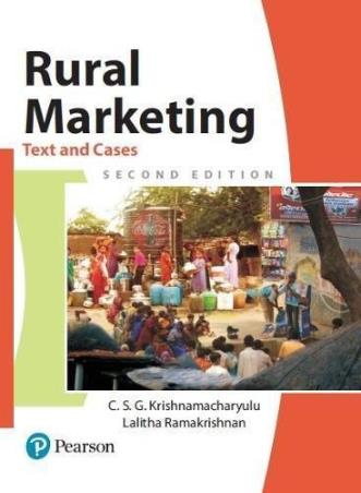 Book cover number 1 for Rural Marketing : Text And Cases written by C. S. G. Krishnamacharyulu, Lalitha Ramakrishnan published by Pearson Education