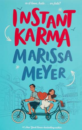 Book cover number 1 for Instant Karma written by Marissa Meyer published by Feiwel And Friends