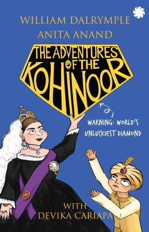 Book cover number 1 for The Adventures Of The Kohinoor written by William Dalrymple published by Juggernaut