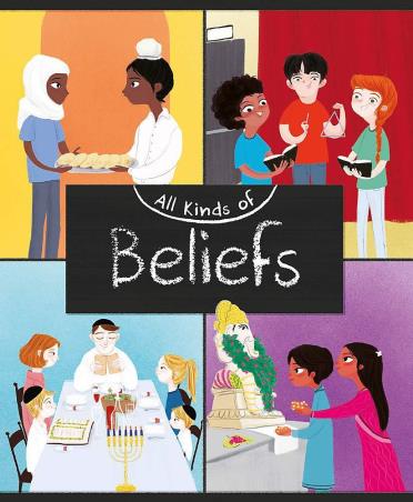 Book cover number 1 for All Kinds Of : Beliefs written by Anita Ganeri published by Hachette
