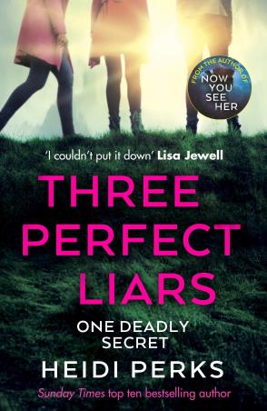 Book cover number 1 for Three Perfect Liars written by Heidi Perks published by Arrow Books