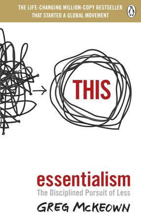 Book cover number 1 for Essentialism : The Disciplined Pursuit Of Less written by Greg McKeown published by Penguin Books