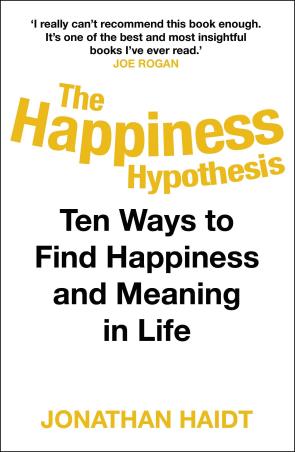 Book cover number 1 for The Happiness Hypothesis : Ten Ways To Find Happiness And Meaning In Life written by Jonathan Haidt published by Random House