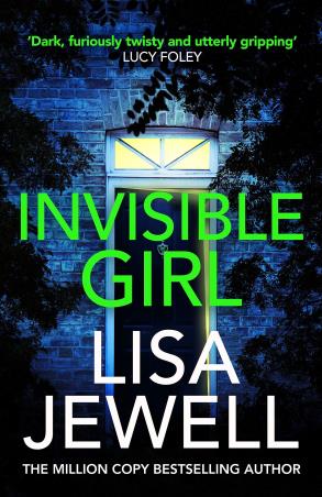 Book cover number 1 for Invisible Girl written by Lisa Jewell published by Arrow Books