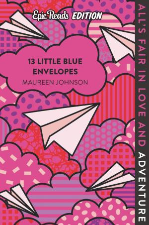 Book cover number 1 for 13 Little Blue Envelopes written by Maureen Johnson published by Harper Collins Publishers
