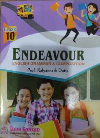 Book cover number 1 for Endeavour Class 10 (English Grammar & Composition) written by Kalyannath Dutta published by Bani Sansad Publishing House Pvt Ltd