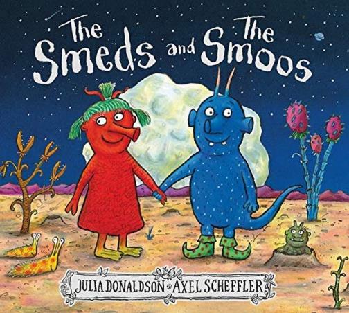 Book cover number 1 for The Smeds And The Smoos written by Julia Donaldson published by Alison Green Books