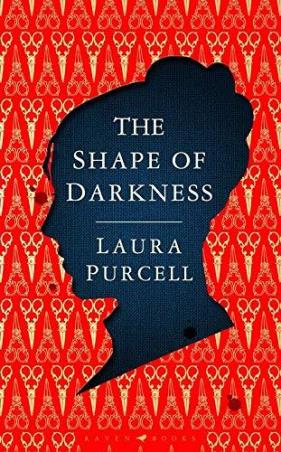 Book cover number 1 for The Shape Of Darkness written by Laura Purcell published by Raven Books