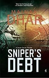 Book cover number 1 for Sniper's Debt written by Mainak Dhar published by Tara India Research Press