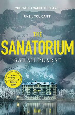 Book cover number 1 for The Sanatorium written by Sarah Pearse published by Bantam Press