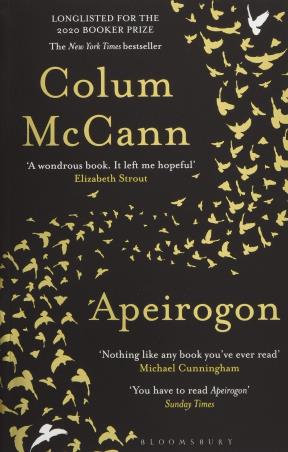 Book cover number 1 for Apeirogon written by Colum McCann published by Bloomsbury Publishing