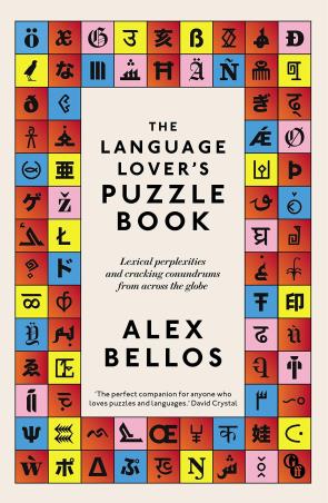 Book cover number 1 for The Language Lover’s Puzzle Book written by Alex Bellos published by Guardian Faber