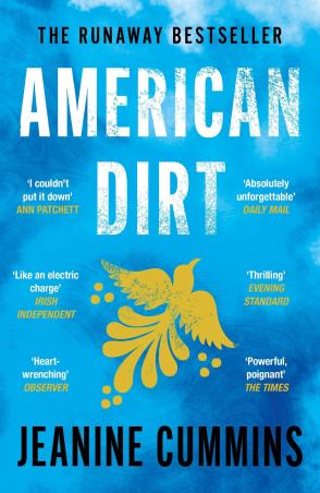 Book cover number 1 for American Dirt written by Jeanine Cummins published by Tinder Press