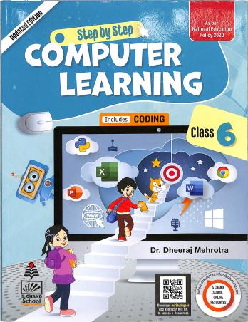Book cover number 1 for Step By Step Computer Learning Class 6 (NEP 2020) written by Dheeraj Mehrotra published by S. Chand Publishing