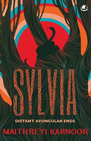 Book cover number 1 for Sylvia : Distant Avuncular Ends written by Maithreyi Karnoor published by Tranquebar