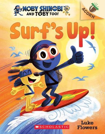 Book cover number 1 for Surf's Up! written by Luke Flowers published by Scholastic