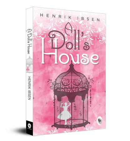 Book cover number 1 for A Doll’s House written by Henrik Ibsen published by Fingerprint Publishing