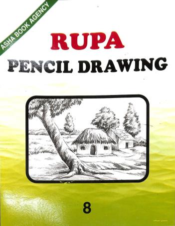 Book cover number 1 for Rupa Pencil Drawing 8 written by Partha Protim Biswas published by Asha Book Agency