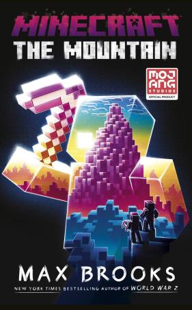 Book cover number 1 for Minecraft : The Mountain written by Max Brooks published by Del Rey