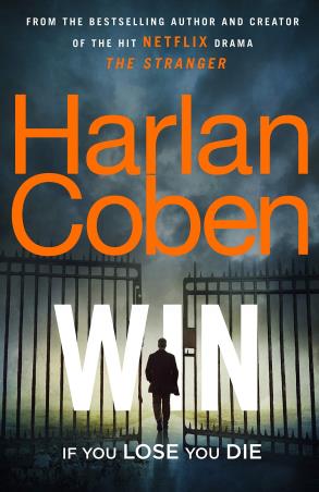 Book cover number 1 for Win written by Harlan Coben published by Century