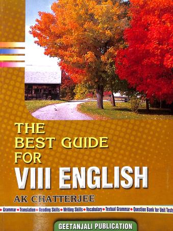 Book cover number 1 for The Best Guide For English Class 8 written by A. K. Chatterjee published by Geetanjali Publication