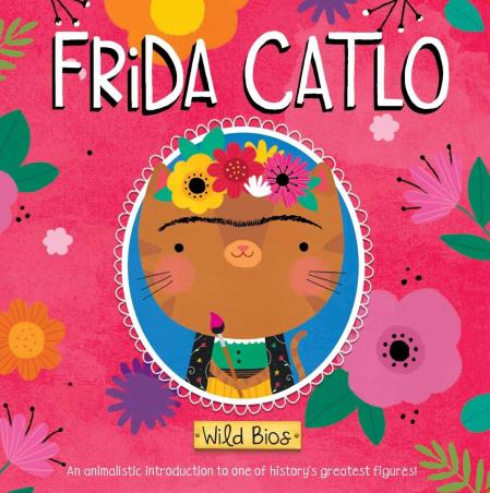Book cover number 1 for Wild Bios : Frida Catlo written by NA published by Silver Dolphin Books