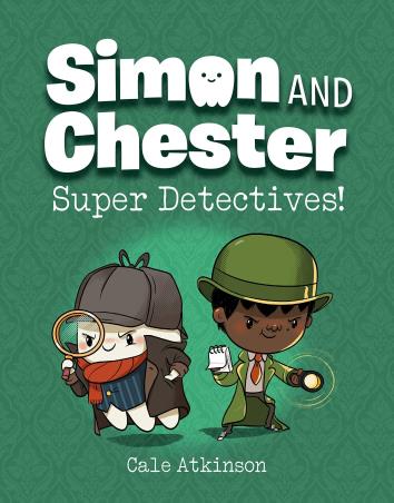 Book cover number 1 for Super Detectives! written by Cale Atkinson published by Prentice Hall India Learning Private Limited