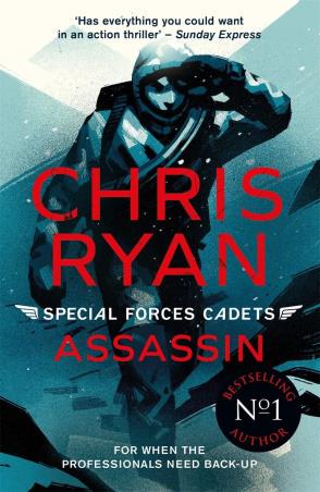 Book cover number 1 for Special Forces Cadets : Assassin written by Chris Ryan published by Hot Key Books