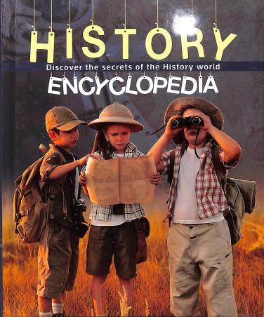 Book cover number 1 for History Encyclopedia - Discover The Secrets Of The History World written by NA published by Shree Book Centre