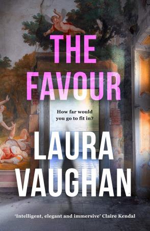Book cover number 1 for The Favour written by Laura Vaughan published by Corvus