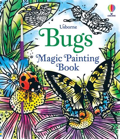 Book cover number 1 for Bugs Magic Painting Book written by Abigail Wheatley published by Usborne