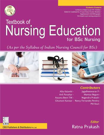 Book cover number 1 for Textbook Of Nursing Education For B.Sc Nursing written by Ratna Prakash published by CBS Publishers & Distributors Pvt. Ltd.