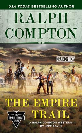 Book cover number 1 for The Empire Trail written by Ralph Compton published by Berkley