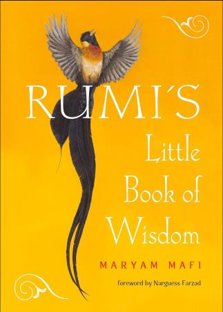Book cover number 1 for Rumi's Little Book Of Wisdom written by Maryam Mafi published by Hampton Roads Publishing